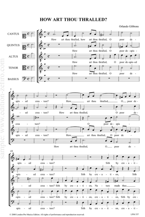 How art thou thralled : Orlando Gibbons