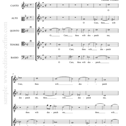 O Care, thou will despatch me : Thomas Weelkes