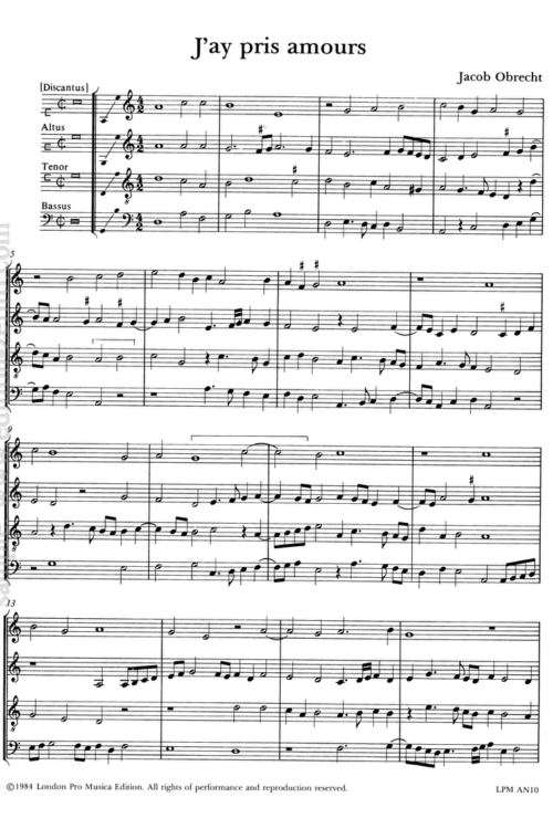 Jacob Obrecht - J'ay pris amours