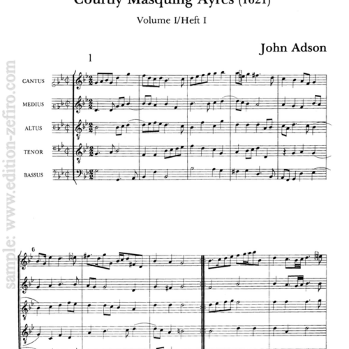 Courtly Masquing Ayres, volume 1 : John Adson