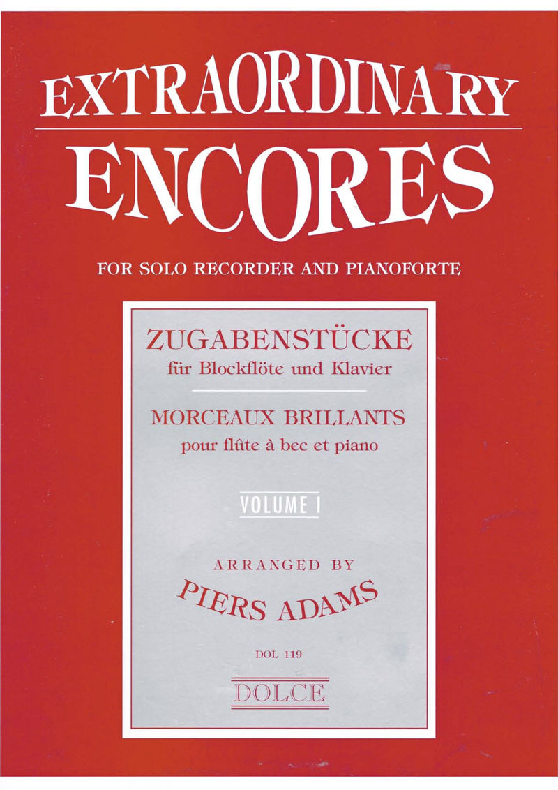 Extraordinary Encores for solo recorder and piano